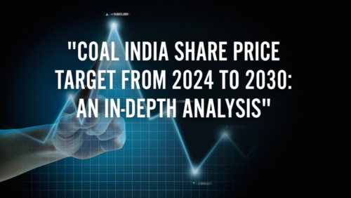 Coal India Ltd Share Price Target 2024 to 2050: Detailed Analysis and Forecast